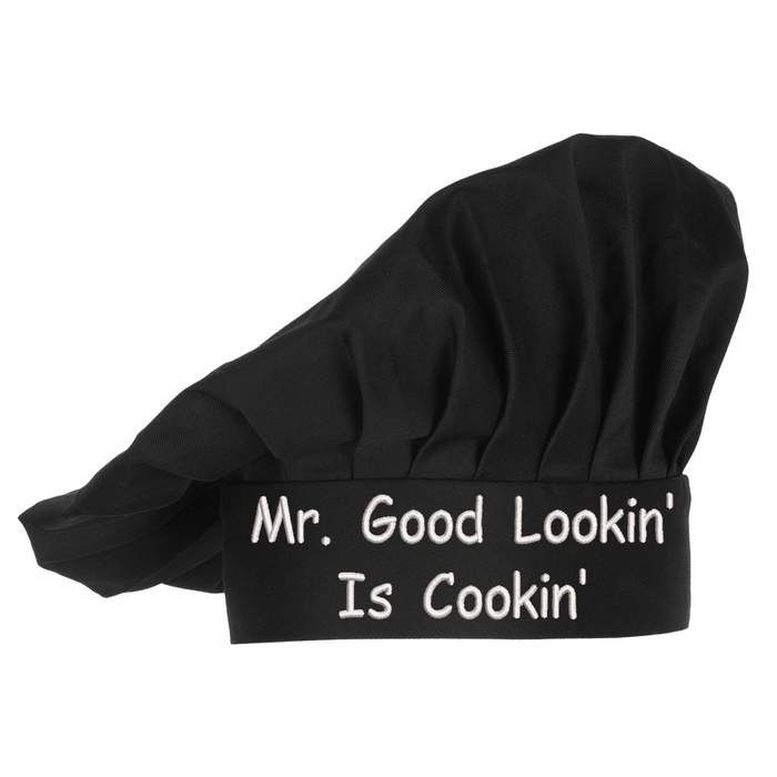 Chef Hat Mr. Good Lookin' is Cookin', Embroidered Design, Adjustable White Chef hat